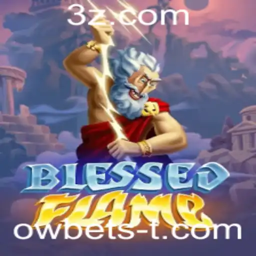 Explorando o Universo de BlessedFlame e as Estratégias de Jogo